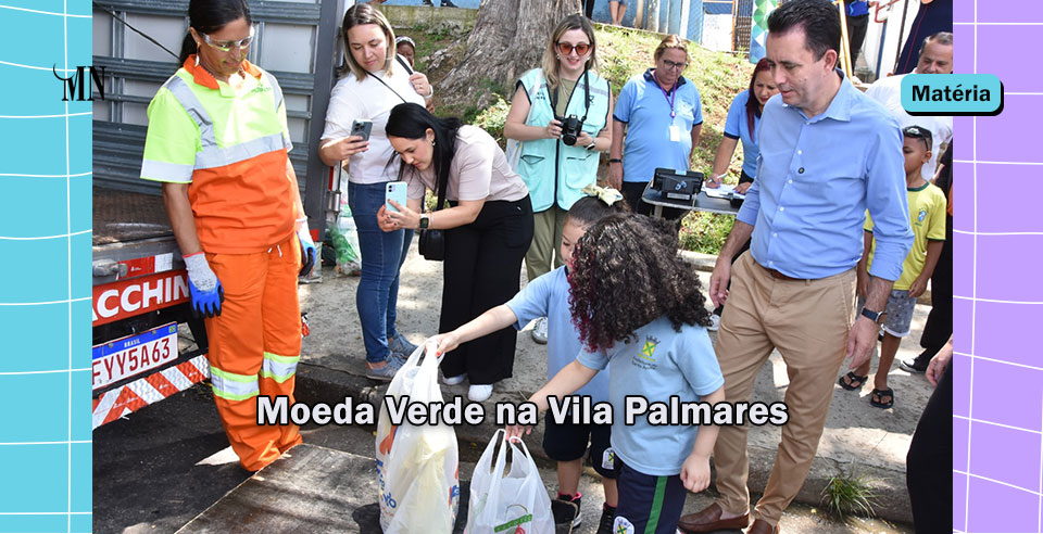 Moeda Verde na Vila Palmares