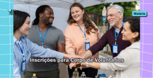 Inscrições para Corpo de Voluntários